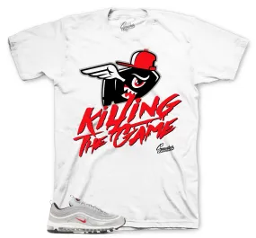 Air Max 97 Silver Bullet Killing The Game Shirt